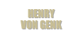 HENRY 
VON GENK